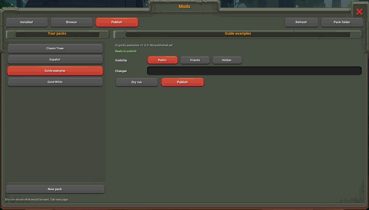 The Publish page: Your packs on the left with Guide examples picked, on the right Ready to publish, Visibility Public, Friends or Hidden, a Changes box, Dry run and Publish buttons, and New pack at the bottom left.